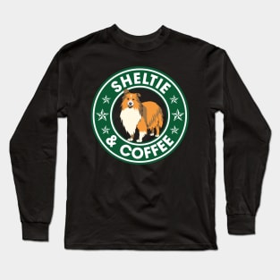 Sheltie And Coffee Long Sleeve T-Shirt